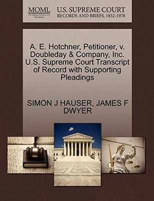 A E Hotchner Petitioner V Doubleday Comp Hauser J Ebay
