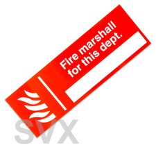 Heavy Duty 'Fire Marshall For This Department' Rigid Plastic+Vinyl Sticker Sign