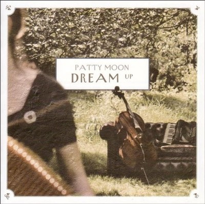 Patty Moon Dream Up (CD)