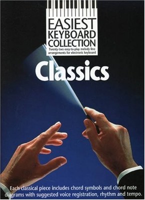 Classics (Easiest Keyboard Collection) by Jones, Derek (Arrang 071197246X