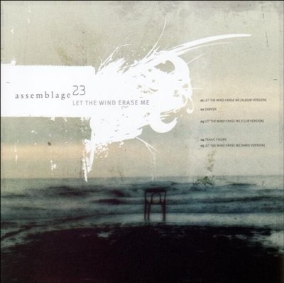 ASSEMBLAGE 23 Let the Wind erase me LIMITED CD 2005