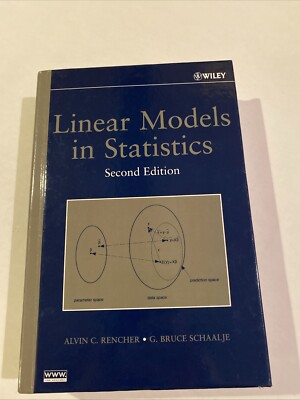 Linear Models in Statistics 2nd Edition by Rencher Schaalje Wiley Text Book 2008