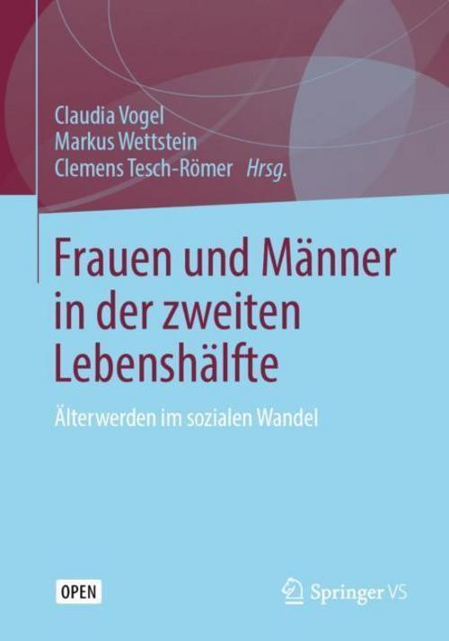 Frauen Und Männer In Der Zweiten Lebenshälfte Claudia Vogel