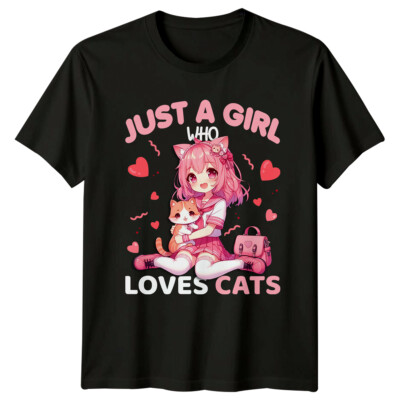 Just A Girl Who Loves Cats Manga Anime Kawaii Kätzchen T-Shirt