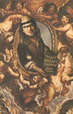 Monty Python's Life of Brian, The (of Nazareth): Screenplay | Graham Chapman