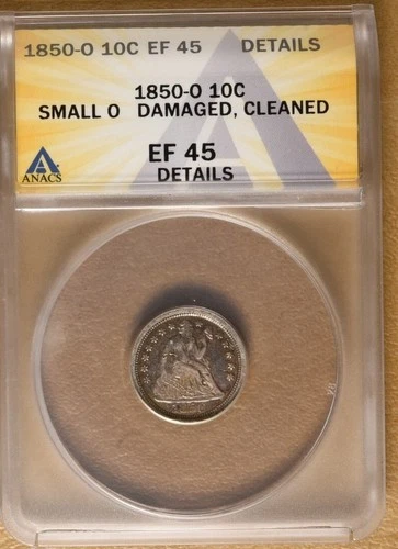 1850 O Seated Liberty Dime with Small O ANACS  EF 45 Details