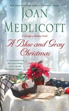 A BLUE AND GRAY CHRISTMAS (LADIES OF COVINGTON) By Joan Medlicott Mint Condition