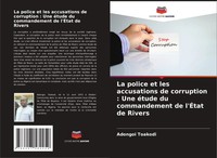 Adongoi Toakodi | La Police Et Les Accusations De Corruption : Une éTude Du...