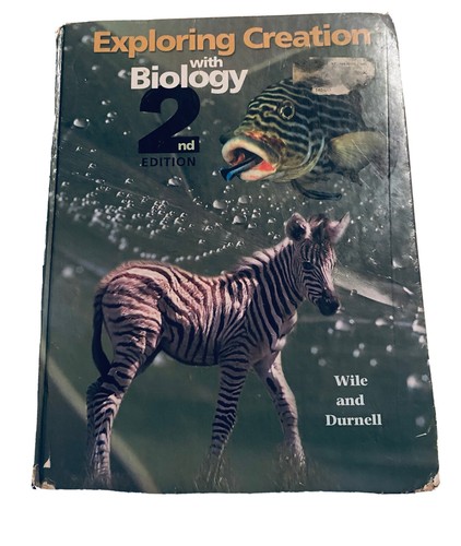 Exploring Creation with Biology 2nd Edition Hardcover Dr Jay Wile Apologia