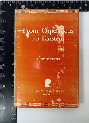 From Copernicus to Einstein by Hans Reichenbach, 1942, Hardcover w/ Dust Jacket