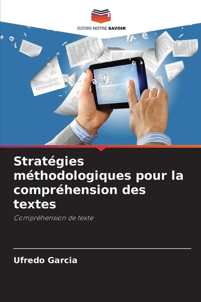 Ufredo Garcia | StratéGies MéThodologiques Pour La CompréHension Des Textes-image