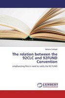 Adriana Carbajal | The Relation Between The 92CLC And 92FUND Convention | Buch