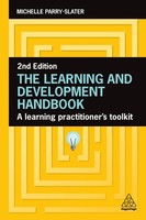 Learning And Development Handbook A Learning Practitioner's Toolkit Parry-Slater
