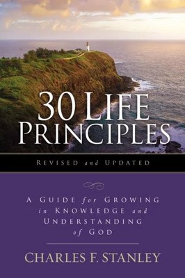 30 Life Principles Revised and Updated Charles F. Stanley Paperba