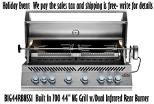 BIG44RBNSS1  Built In Napoleon 700 44" NG Grill w/Dual Infrared Rear Burner NAT