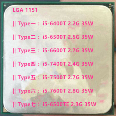 Intel i5-6400T i5-6500T i5-6600T i5-7400T i5-7500T i5-7600T LGA1151 CPU