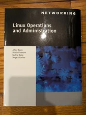 Linux Operations and Administration by Serge P., Alfred B., Dustin A. [With CD]