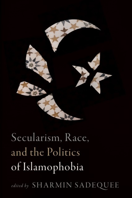 Secularism Race and the Politics of Islamophobia PAPERBACK 9781772127928