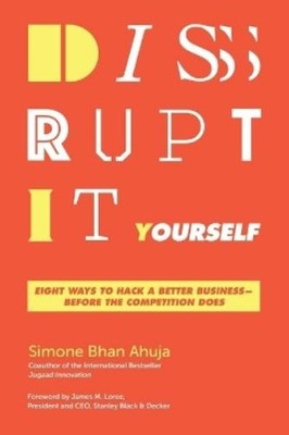 Simone Bhan Ahuja Disrupt-It-Yourself (Paperback) (UK IMPORT)