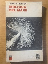 Biologia del mare - Gunnar Thorson . zanichelli