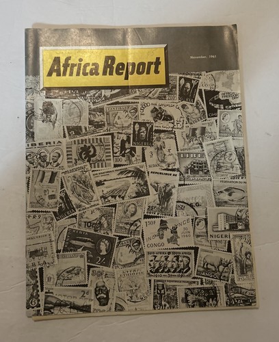 AFRICA REPORT MAGAZINE November 1961 - 32 Pages #E2