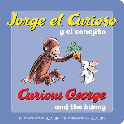 Jorge El Curioso Y El Conejito: Curious George and the Bunny (Spanish Edition)