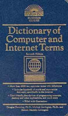 Dictionary of Computer and Internet Terms -7th Edition NEW ...