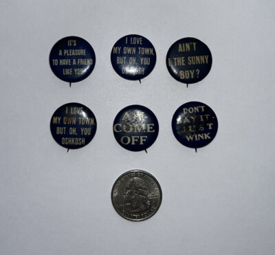 blue 1890's Lot 6 Favorite Cigarettes pinback buttons -Aint't I The Sunny  Boy