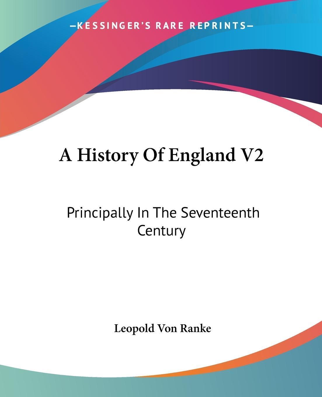 Thumbnail - A History Of England V2 Principally In The Seventeenth Century Leopold