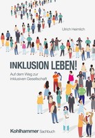 Inklusion Leben! ~ Ulrich Heimlich ~ 9783170450615