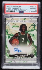 2023-24 Topps Motif Acrylic Drip 96/99 Chris Livingston PSA 10 GEM MT Auto 8d2