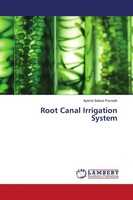 Ayisha Sabna Ponneth | Root Canal Irrigation System | Taschenbuch | Englisch