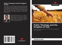 Claudio Araujo | Public Theology And The Kingdom Of God | Taschenbuch | Englisch