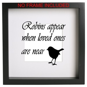 Robins Appear When Loved Ones Are Near Vinyl Box Frame Sticker Memory Quote Ebay