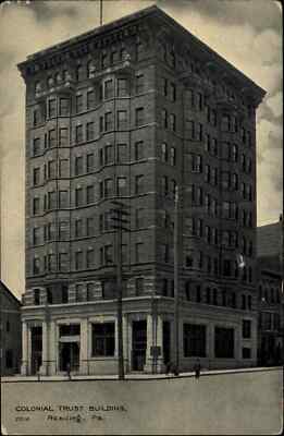 Reading Pennsylvania PA Colonial Trust Bldg c1900s-20s Postcard