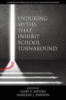 Coby V. Meyers (U. A.) | Enduring Mythsthat Inhibit School Turnaround | Buch