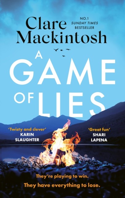 A Game of Lies by Clare Mackintosh (Paperback Book)