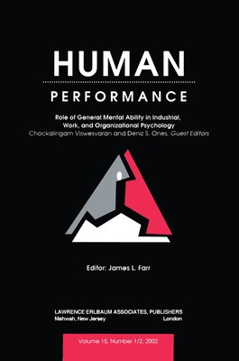 Role of General Mental Ability in industrial, Work, and Organizational Psych...