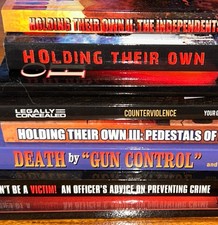 8 Survival Books Joe Nobody Holding Their Own Staying Home Death by Gun Control