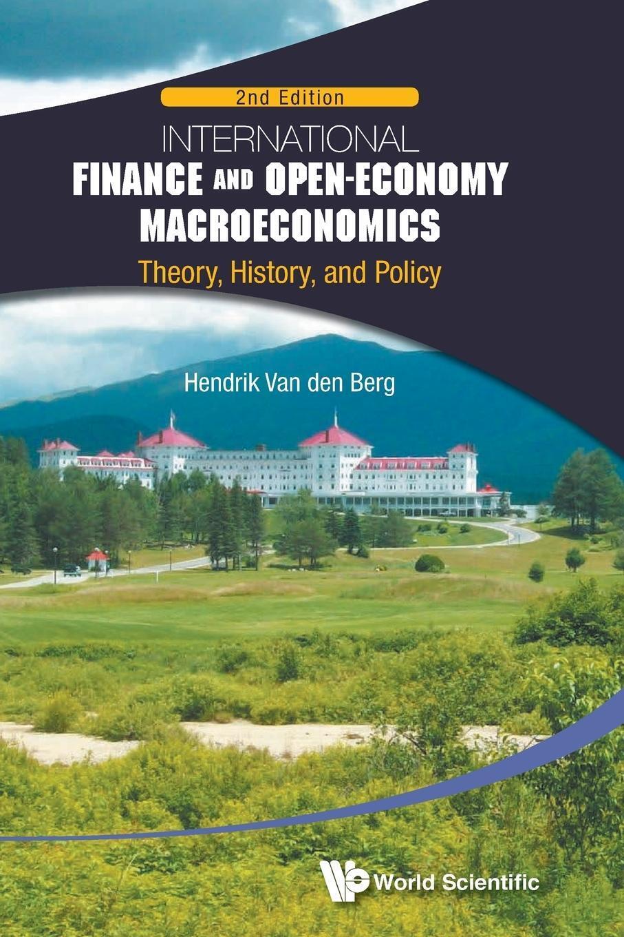 Intl Fin & Open-eco Macroeco (2nd Ed) | Hendrik Van Den Berg |