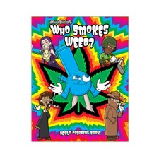 Wood Rocket Who Smokes Weed Marijuana Themed Stoner Coloring Book Adult Gift