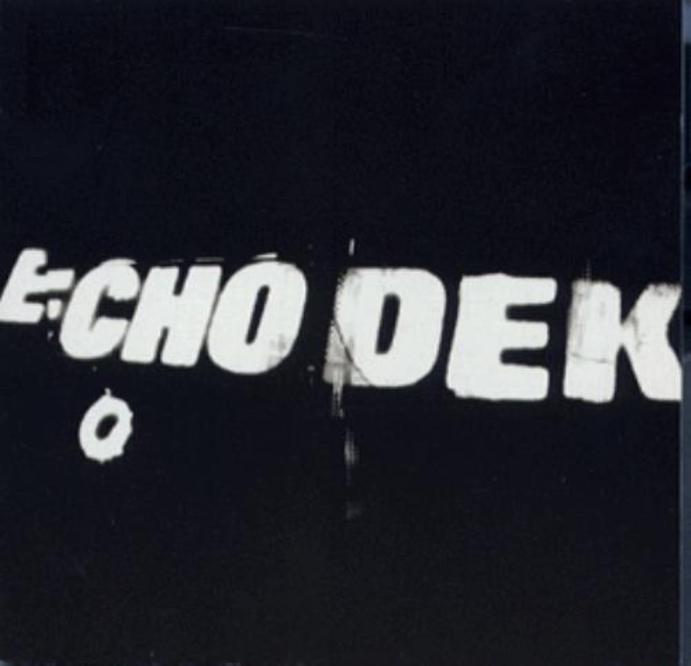 Primal Scream - Echo Dek CD Audio