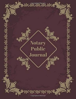 Notary Public Journal: Notarial Record Log Book - Wide Ruled Entries Paper... 