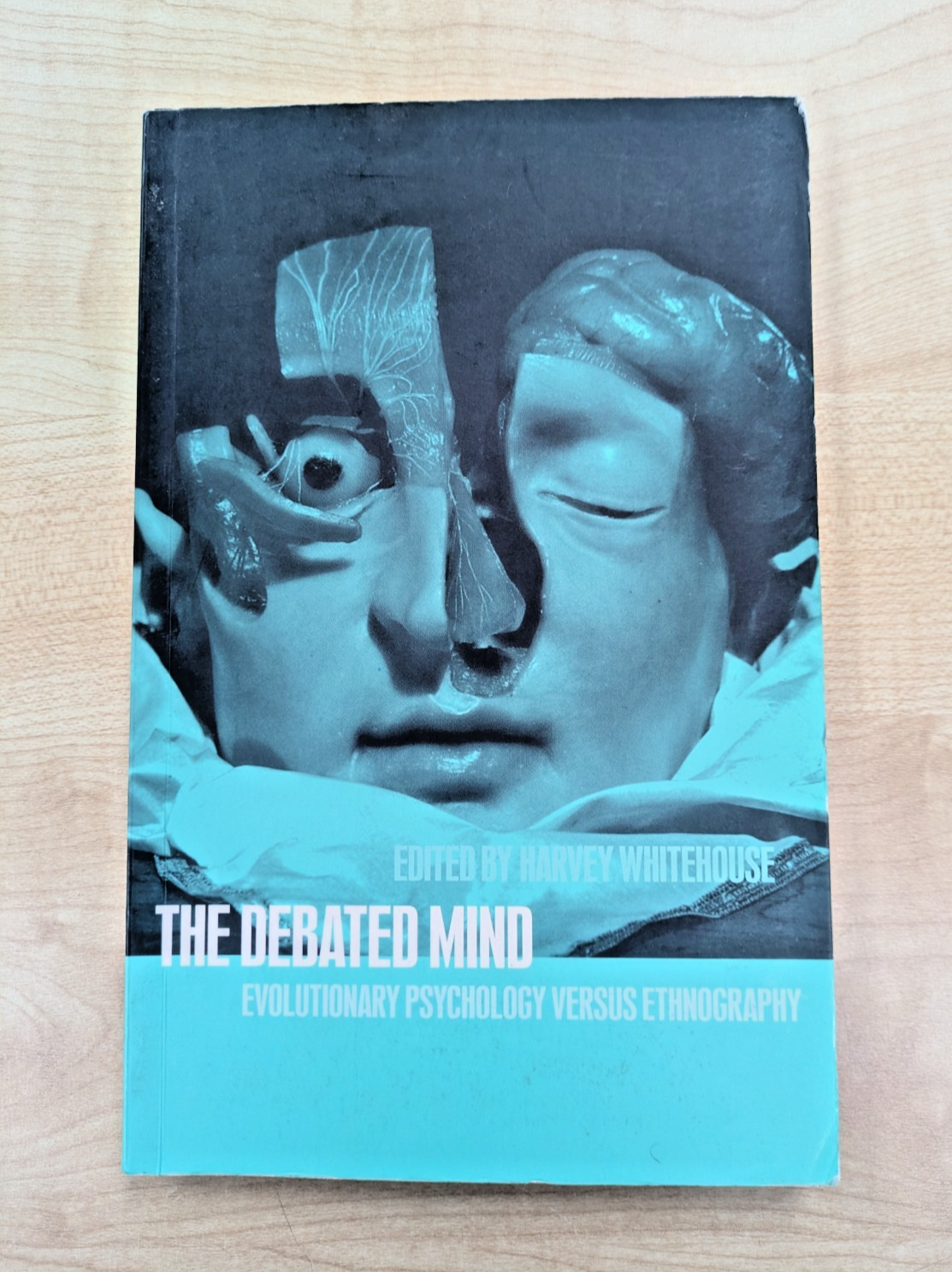 Debated Mind : Evolutionary Psychology Versus Ethnography [CN]