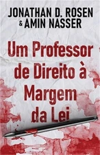 Um Professor de Direito � Margem da Lei (Paperback or Softback)