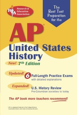 AP United States History (REA) - The Best Test Prep for the AP E
