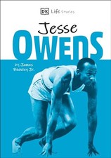 Jesse Owens (DK Life Stories) by Buckley, James, Jr. Paperback / softback Book