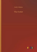 The Outlet Andy Adams Taschenbuch 216 S. Englisch 2019 Outlook Verlag