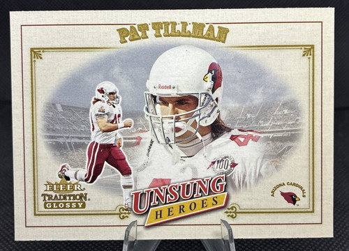Pat Tillman #325 2001 Fleer Tradition Glossy card