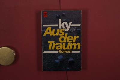416508 Horst Bosetzky AUS DER TRAUM Wilhelm Heyne Verlag